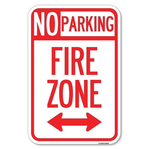Signmission Safety Sign, 12 in Height, Aluminum, 18 in Length, 23969 A-1218-23969 - main